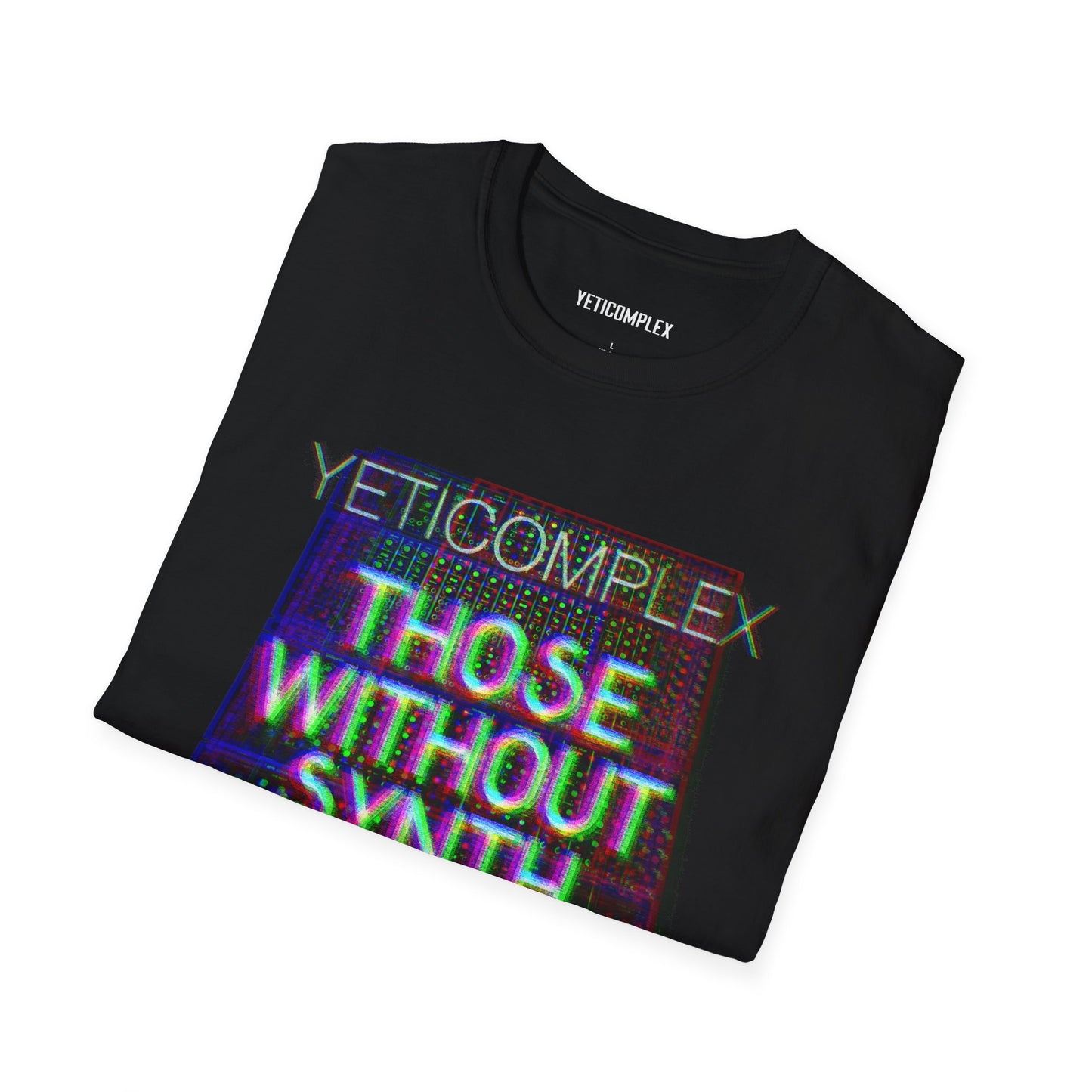 Those Without Synth Unisex Graphic T-Shirt